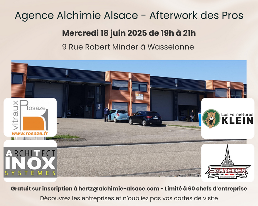 Agence Alchimie Alsace - Afterwork des Pros juin 2025 à Wasselonne